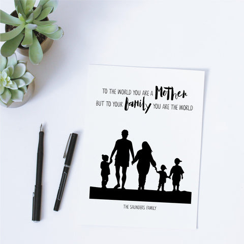Printable Custom Silhouette + Quote - Mother, You Are The World